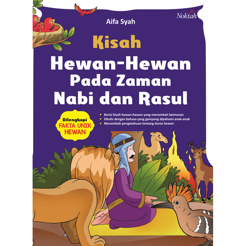 Buku Kisah Hewan-Hewan Pada Zaman Nabi dan Rasul - NOKTAH