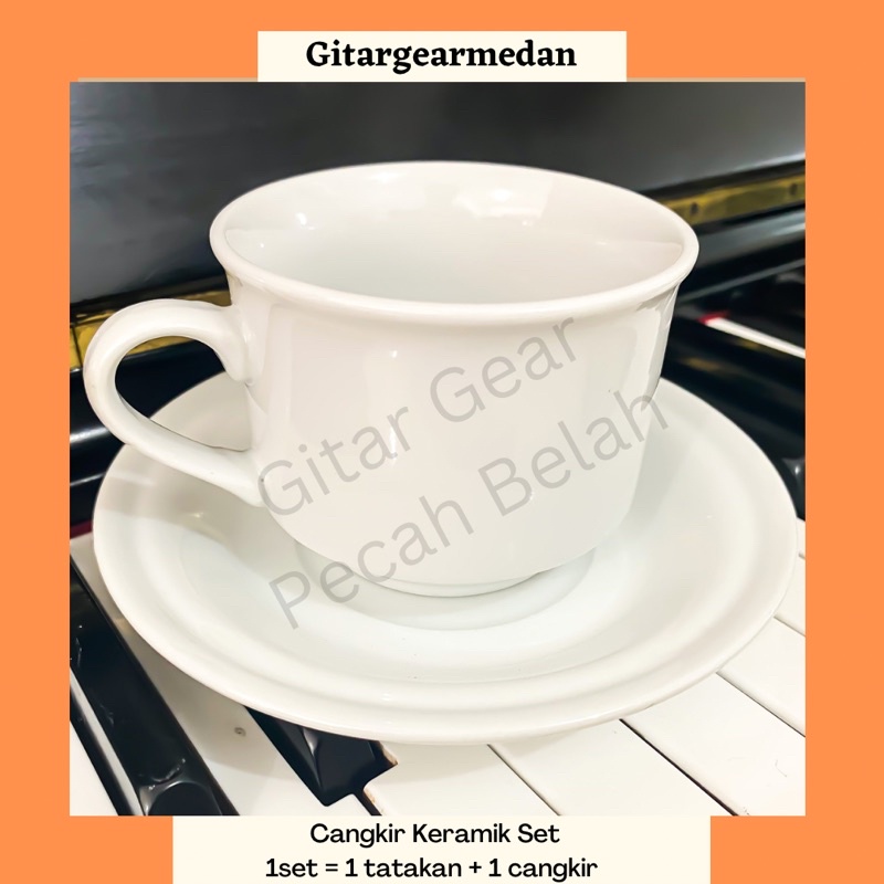 CANGKIR SET KERAMIK TEH KOPI HOTEL ISI 1 CANGKIR DAN 1 TATAKAN SAUCER