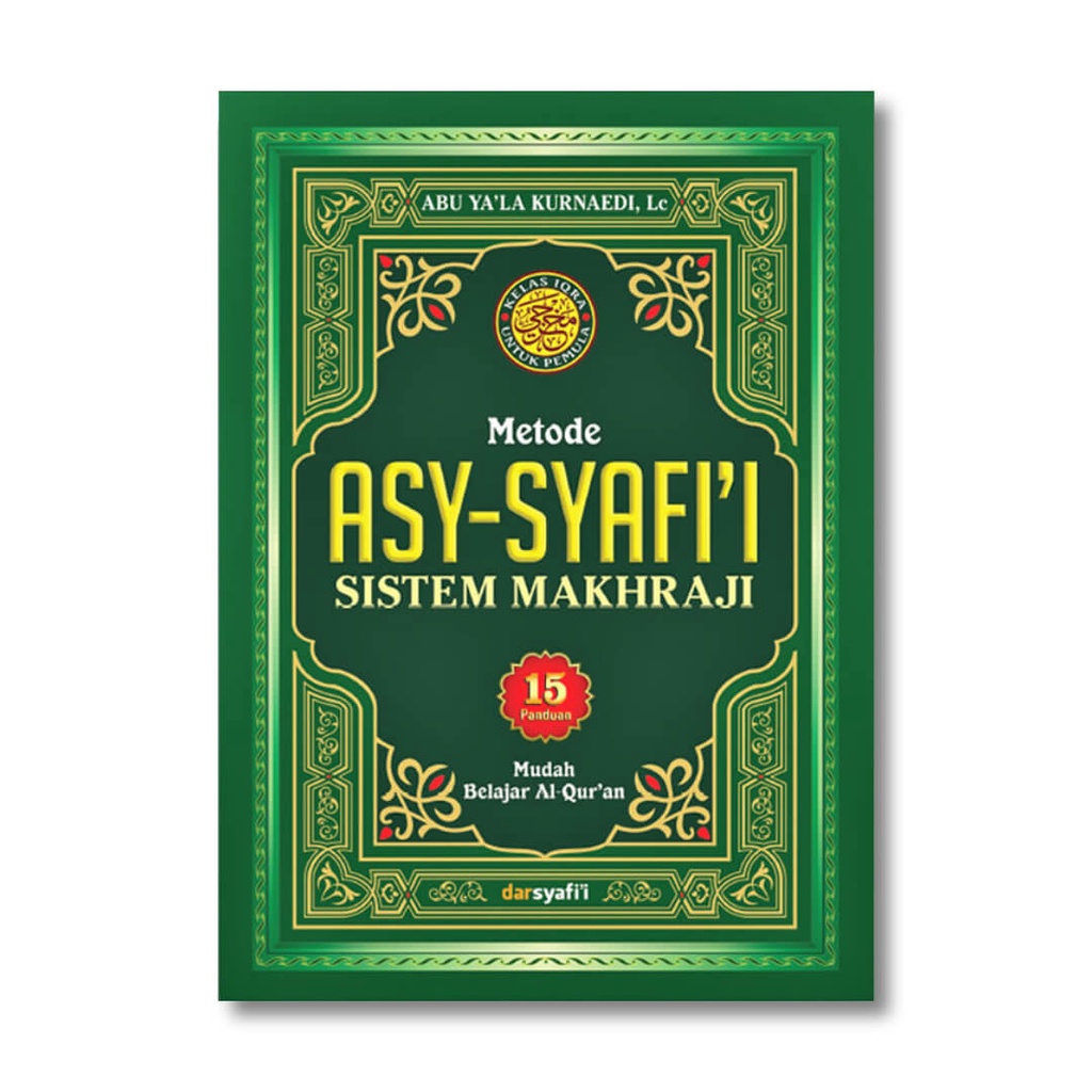 Metode Asy Syafii Sistem Makhraji