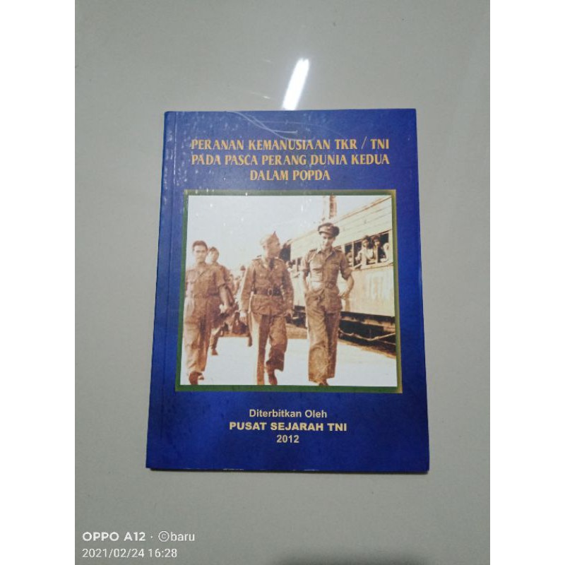 Original Peranan Kemanusiaan TKR / TNI Pada Pasca Perang Dunia Kedua Dalam POPDA. Variani dkk