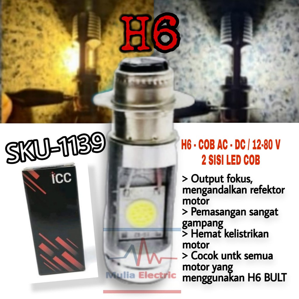 Lampu LED utama H6 COB 2 MATA SISI AC DC MERK ICC