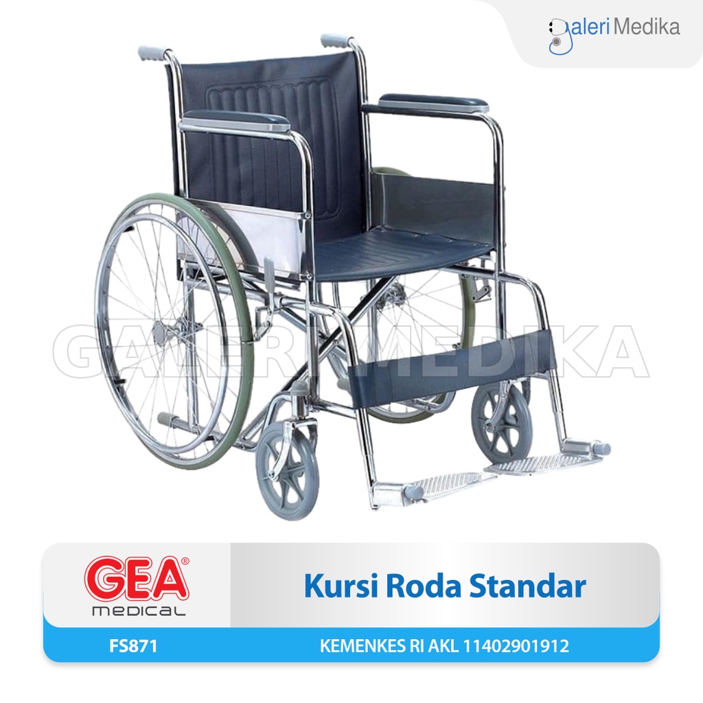 Kursi Roda GEA FS871 / FS 871 / FS-871 - Kursi Roda Rumah Sakit / Kursi Roda Standard Roda Besar