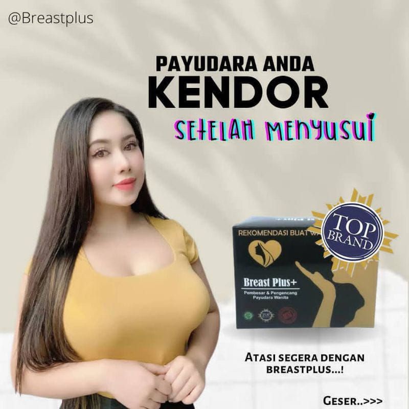 [ TERLARIS ] BREAST PLUS | PEMBESAR PAYUDARA | PENGENCANG | TERBEST SELLER |