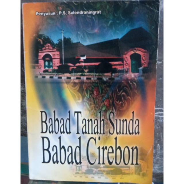 BABAD TANAH SUNDA BABAD CIREBON