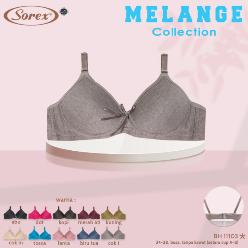 Bra Sorex 11103 tanpa kawat busa cup A 34-38 melange collection