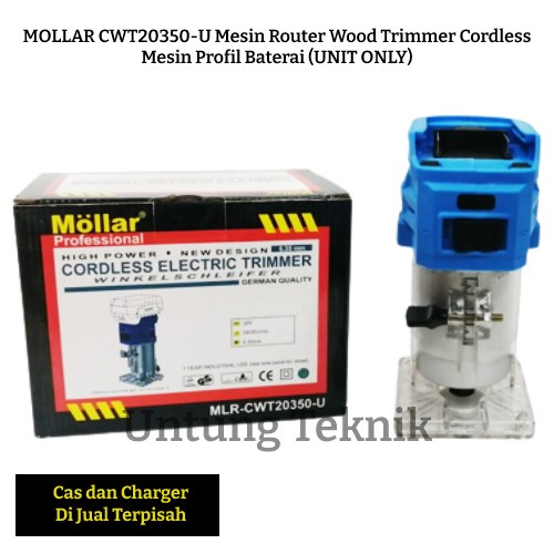 MOLLAR CWT20350U Mesin Router Kayu Trimmer Cordless Profil Baterai 20V