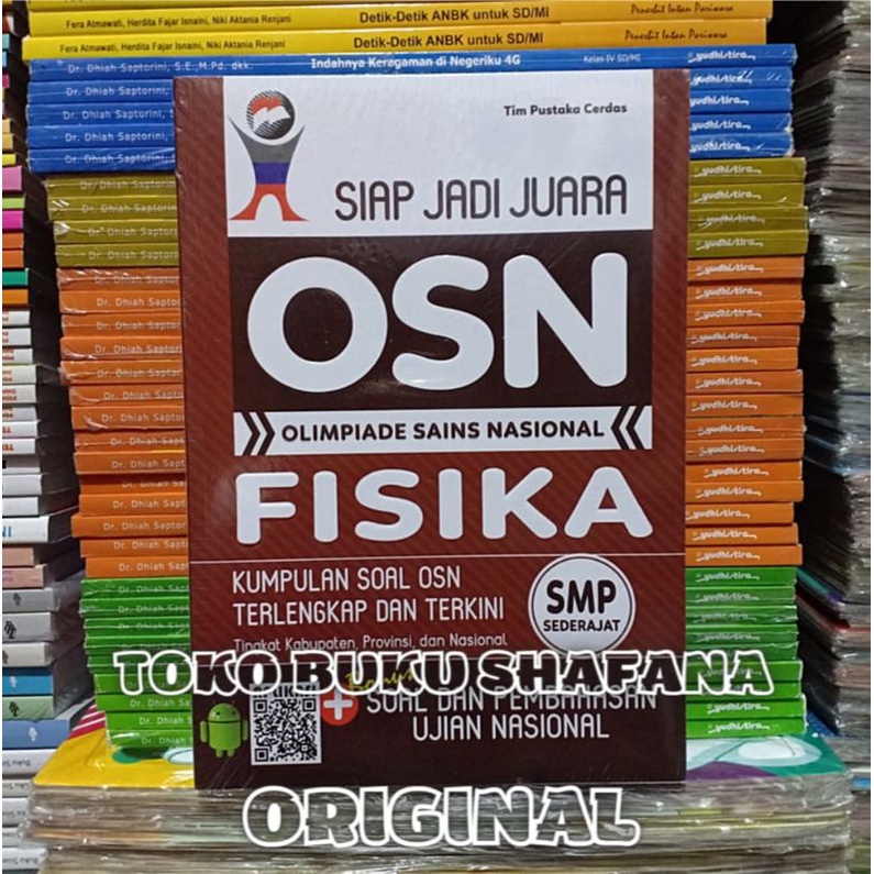 Buku OSN FISIKA SMP : Kumpulan Soal Siap jadi Juara Terlengkap Pustaka Baru Press