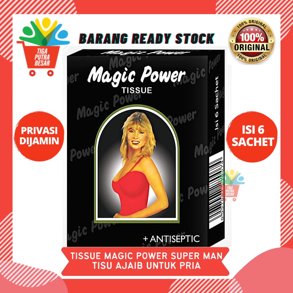 TISSUE MAGIC POWER SUPER MAN/ TISU AJAIB UNTUK PRIA / TISU MAGIC LAKI LAKI BOX ISI 6 SACHET