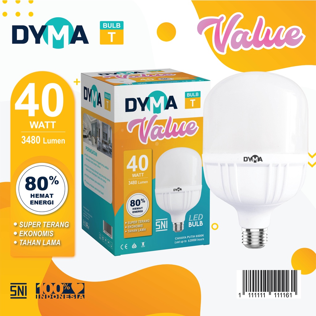 LAMPU DYMA VALUE Bulb T Lampu LED 20 WATT 30 WATT 40 WATT LAMPU MURAH IRIT HEMAT ENERGI AWET TAHAN LAMA STAR LED