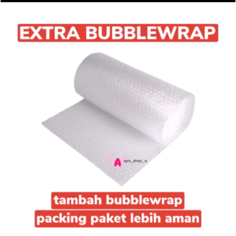 

Extra bubble warp packing