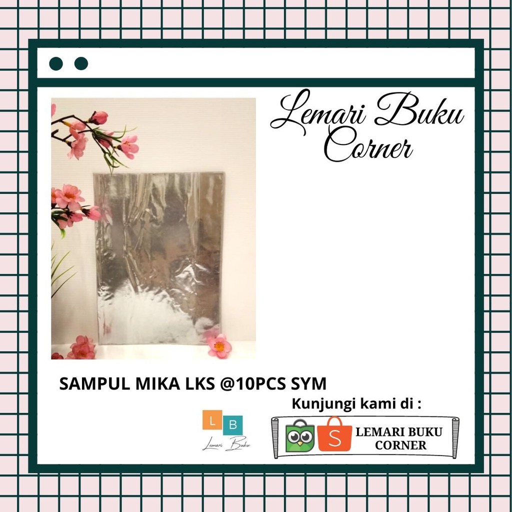 

SAMPUL MIKA LKS @10PCS SYM