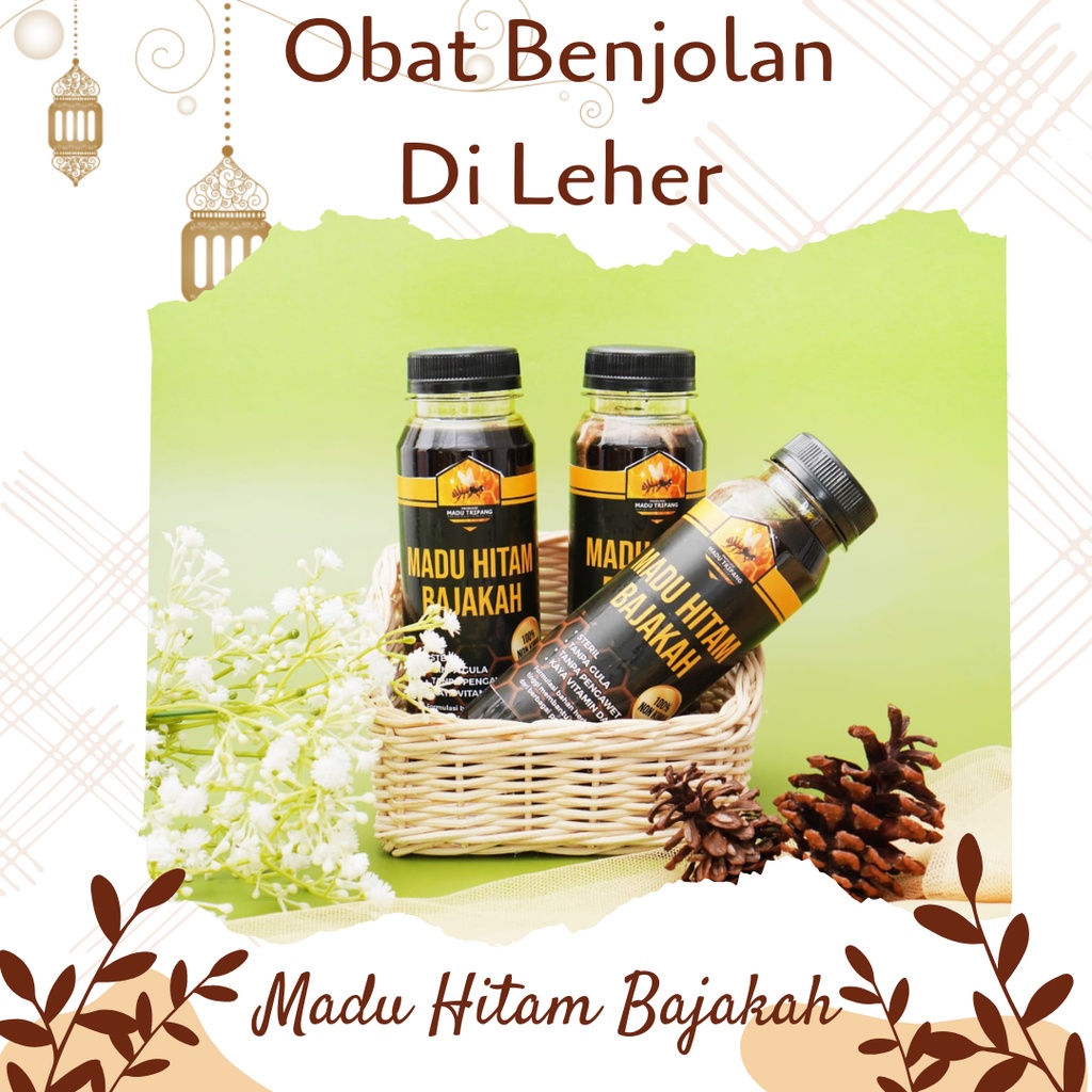 Jual Obat Benjolan Di Leher Madu Hitam Bajakah Cepat Kempes Tanpa Efek Samping Shopee Indonesia