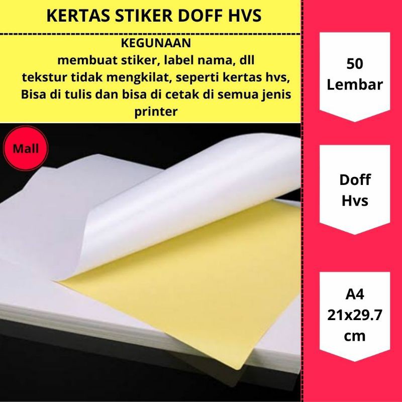

( 50 Lembar ) Kertas stiker doff Hvs