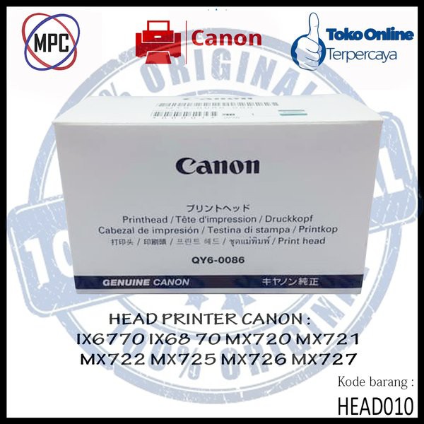 Order Langsung PRINT HEAD CANON QY6-0086 IX6770 IX6870 MX720 MX721  MX725 MX726 Original terbaik