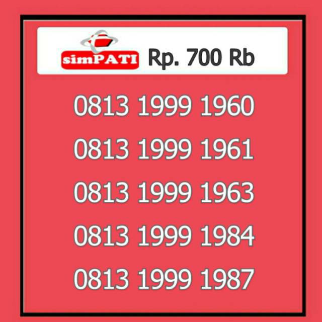 NOMOR CANTIK TELKOMSEL SIMPATI 4G SERI TAHUN 0813 1999