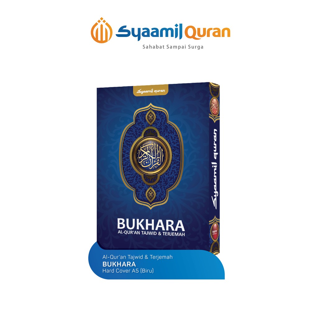 

Syaamil Quran - Bukhara A5 Reguler