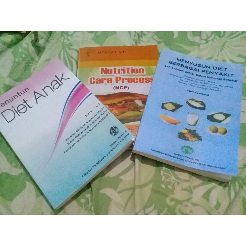 BUKU KESEHATAN - DIAGNOSIS GIZI, NCP, NUTRITION CARE PROCESS, BUKU SAKU GIZI NUTRITION CARE PROCESS, PENUNTUN DIET, PENATALAKSANAAN DIET ANAK PADA PASIEN, KAMUS GIZI, NCPT, IDNT, PGAT, PGRS [ORIGINAL]