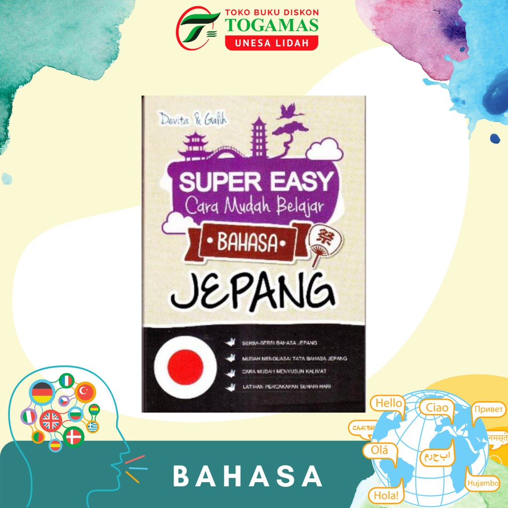 SUPER EASY CARA MUDAH BELAJAR: BAHASA JEPANG KARYA DEVITA, GALIH