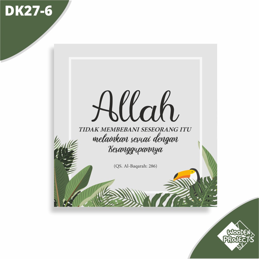 Wooden Projects Hiasan dinding rumah wall decor pajangan quote islami tropical series unik - DK27-5
