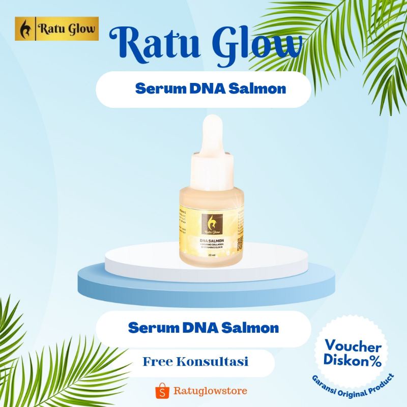 SERUM DNA SALMON RATU GLOW ORIGINAL / SERUM PENCERAH KULIT