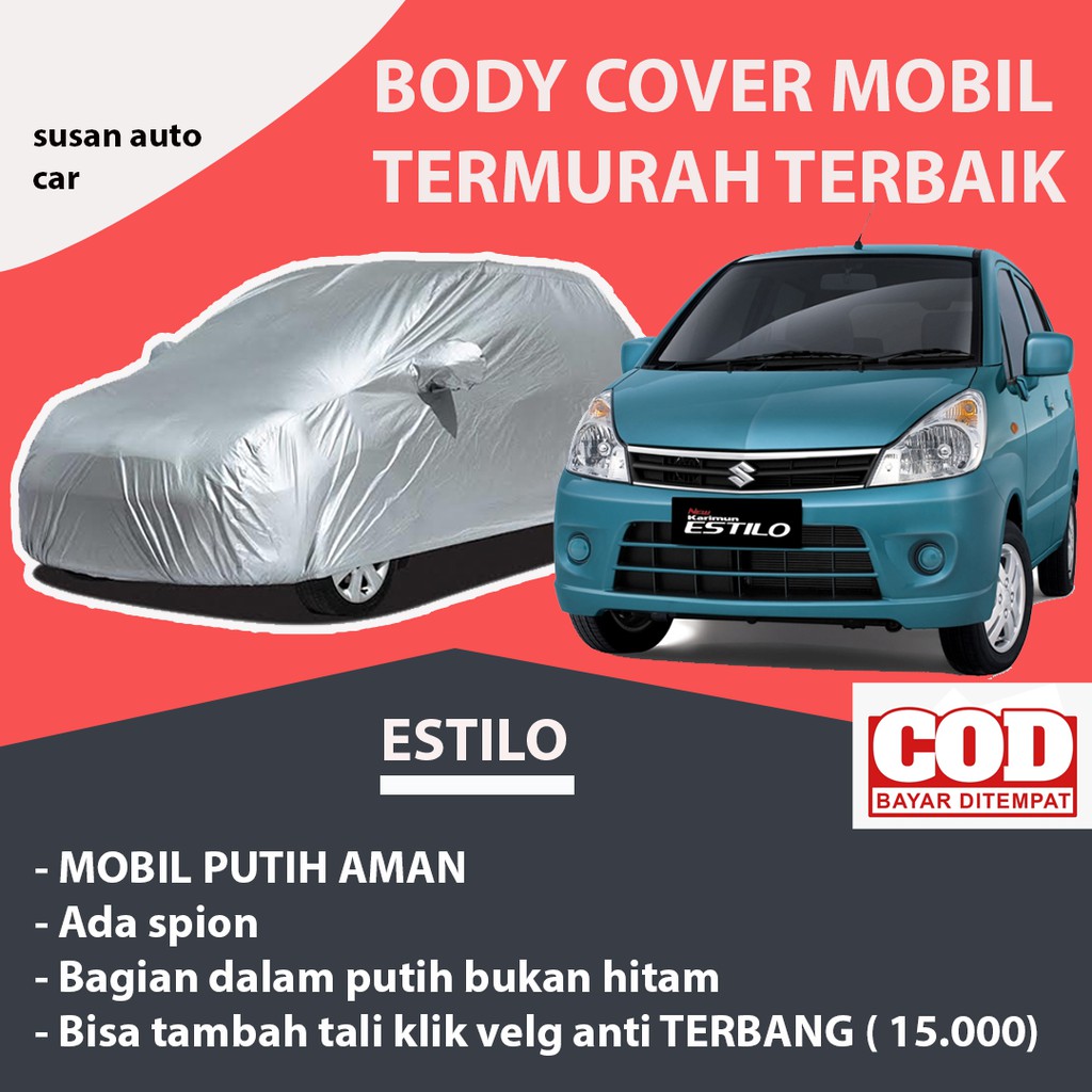 Body Cover Mobil KARIMUN ESTILO / Sarung Mobil Estilo /Mantel Karimun /mantol Estilo /Selimut Estilo