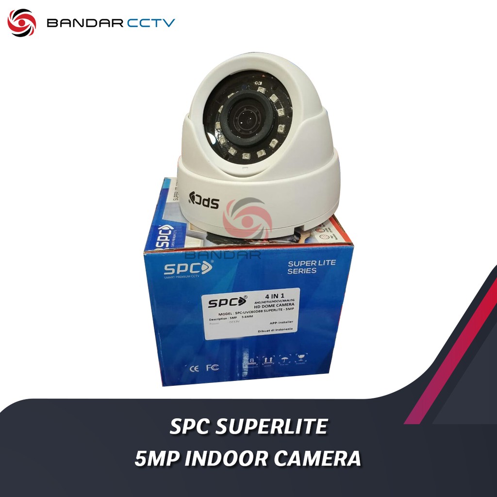 KAMERA CCTV INDOOR SPC SUPERLITE 5MP GARANSI RESMI