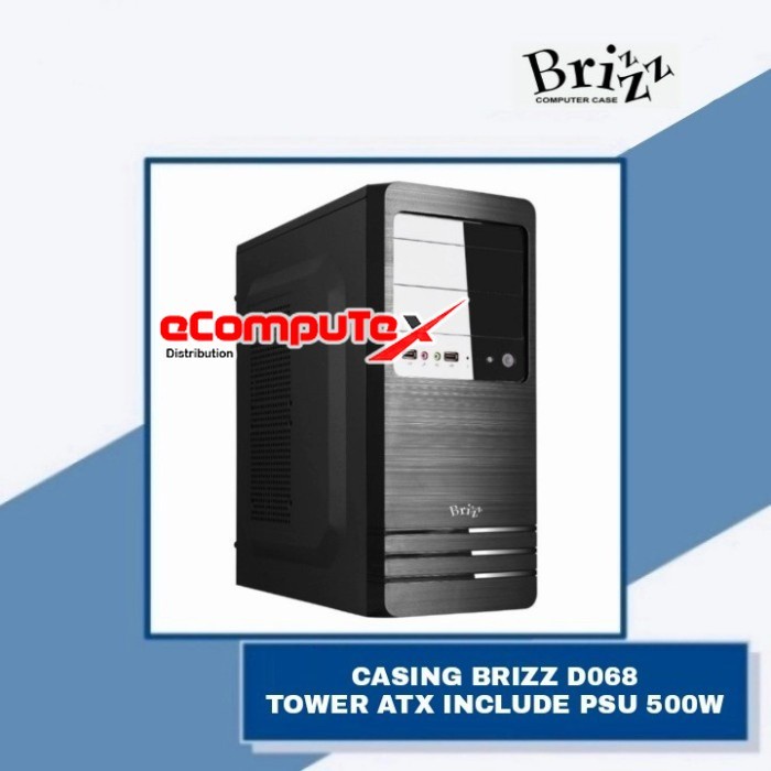 CASING PC KOMPUTER BRIZZ MID   TOWER ATX D068 / D 068 PLUS PSU 500 WATT