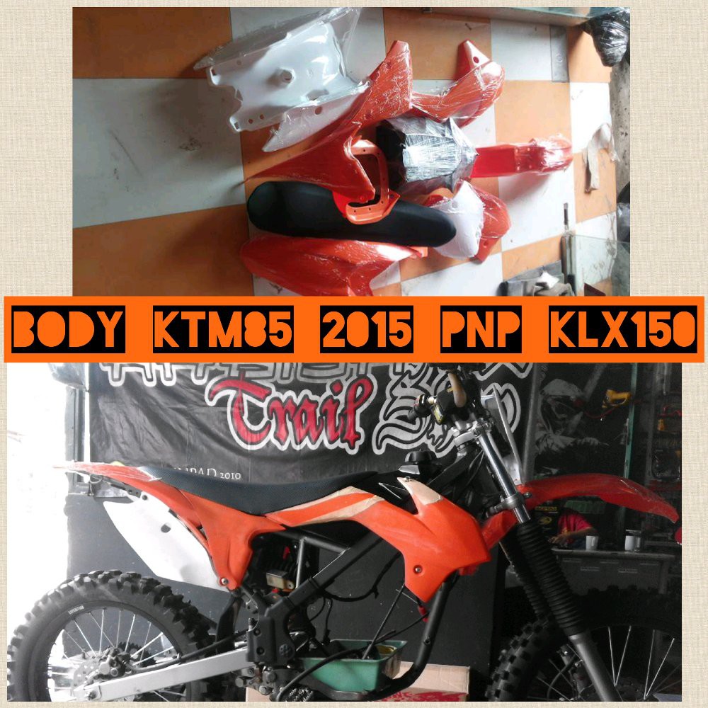 body ktm85 2015 pnp klx150 body plastik biasatangki jok besi bodytrail