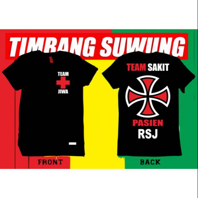 KAOS TEAM SAKIT #RSJ