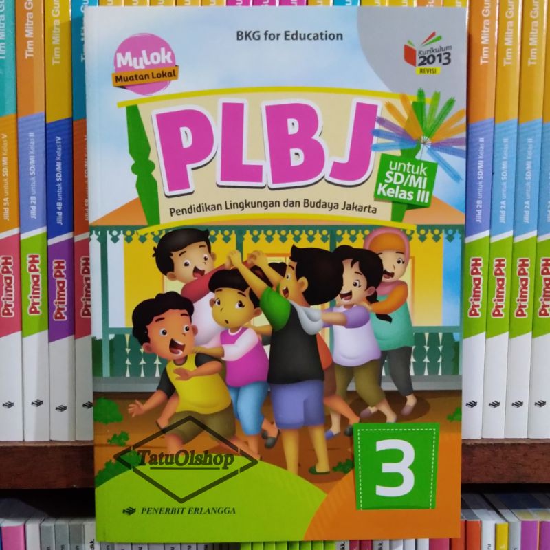 Buku Mulok Plbj Erlangga SD Kelas 3 Kurikulum 2013 Revisi Original