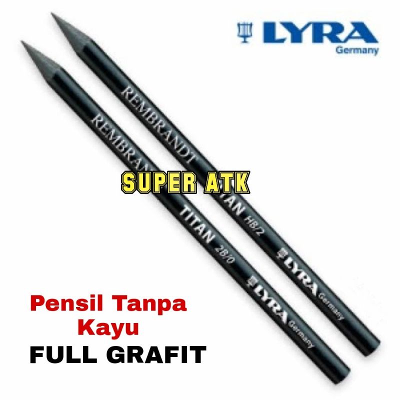 

PENSIL SKETCH / PENSIL TANPA KAYU LYRA TITAN FULL GRAPHITE