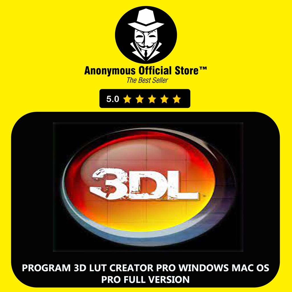 PROGRAM 3D LUT CREATOR PRO WINDOWS MAC OS PRO FULL VERSION LIFETIME BERGARANSI PERMANEN VIP PREMIUM 