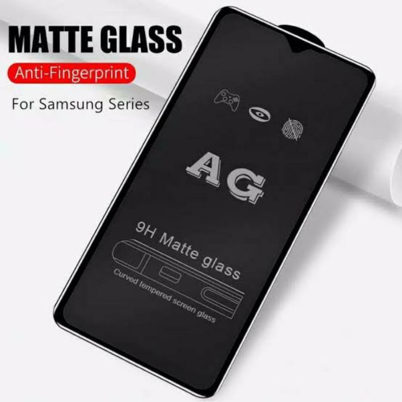 Tempered Glass Matte Samsung M02/ A22 5G/A21S/A41/A42/A51/A70/A71/A72 Samsung Anti Glare