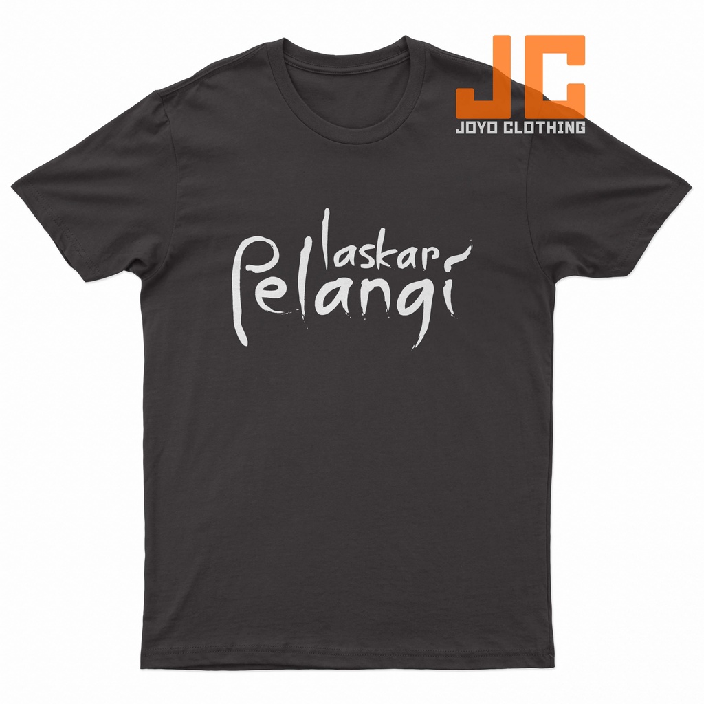 Laskar Pelangi Kaos Distro Lengan Pendek Cotton Combed 20s DTF A3 Unisex