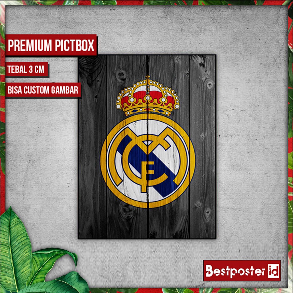 Poster REAL MADRID Frame Kayu Tebal BOLA 0345