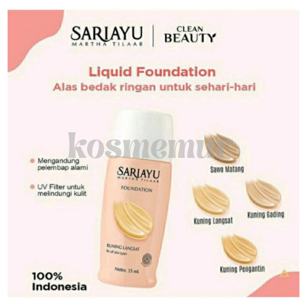 SARIAYU LIQUID FOUNDATION / ALAS BEDAK