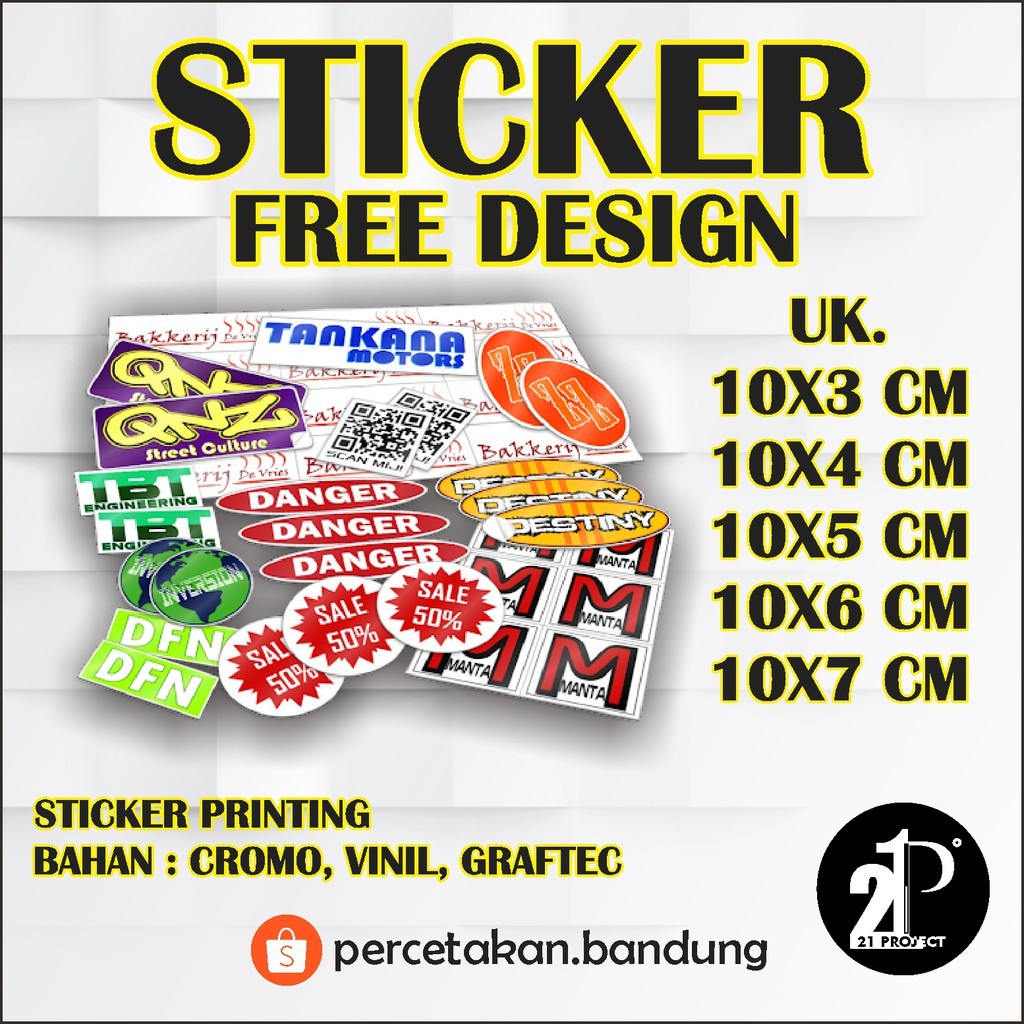 

Sticker Printing Free Design Min Order 100 Pcs Termurah UK 10X3-10X7 CM