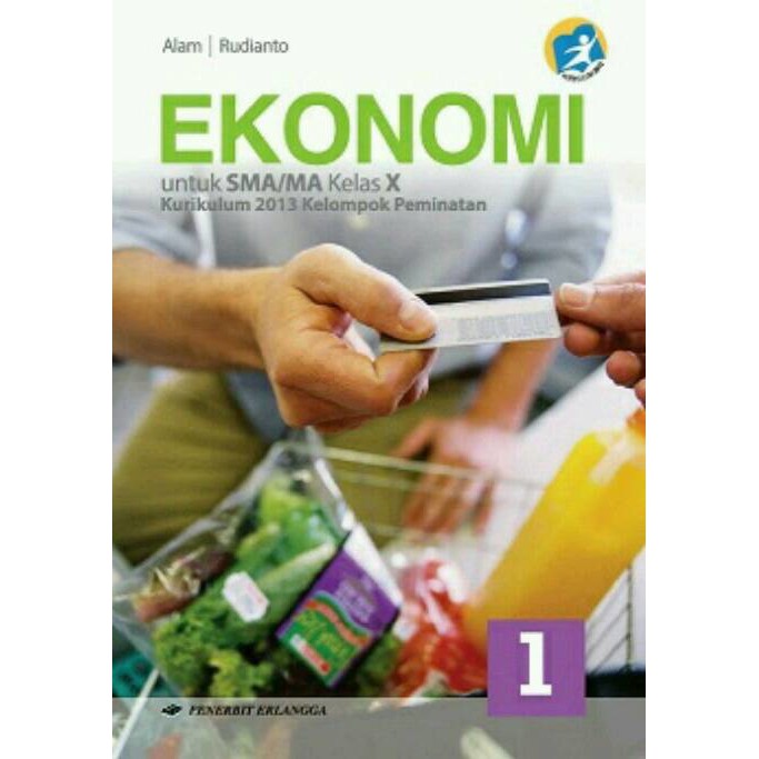 Download Buku Ekonomi Kelas 10 Kurikulum 2013 Revisi 2016 Guru Galeri