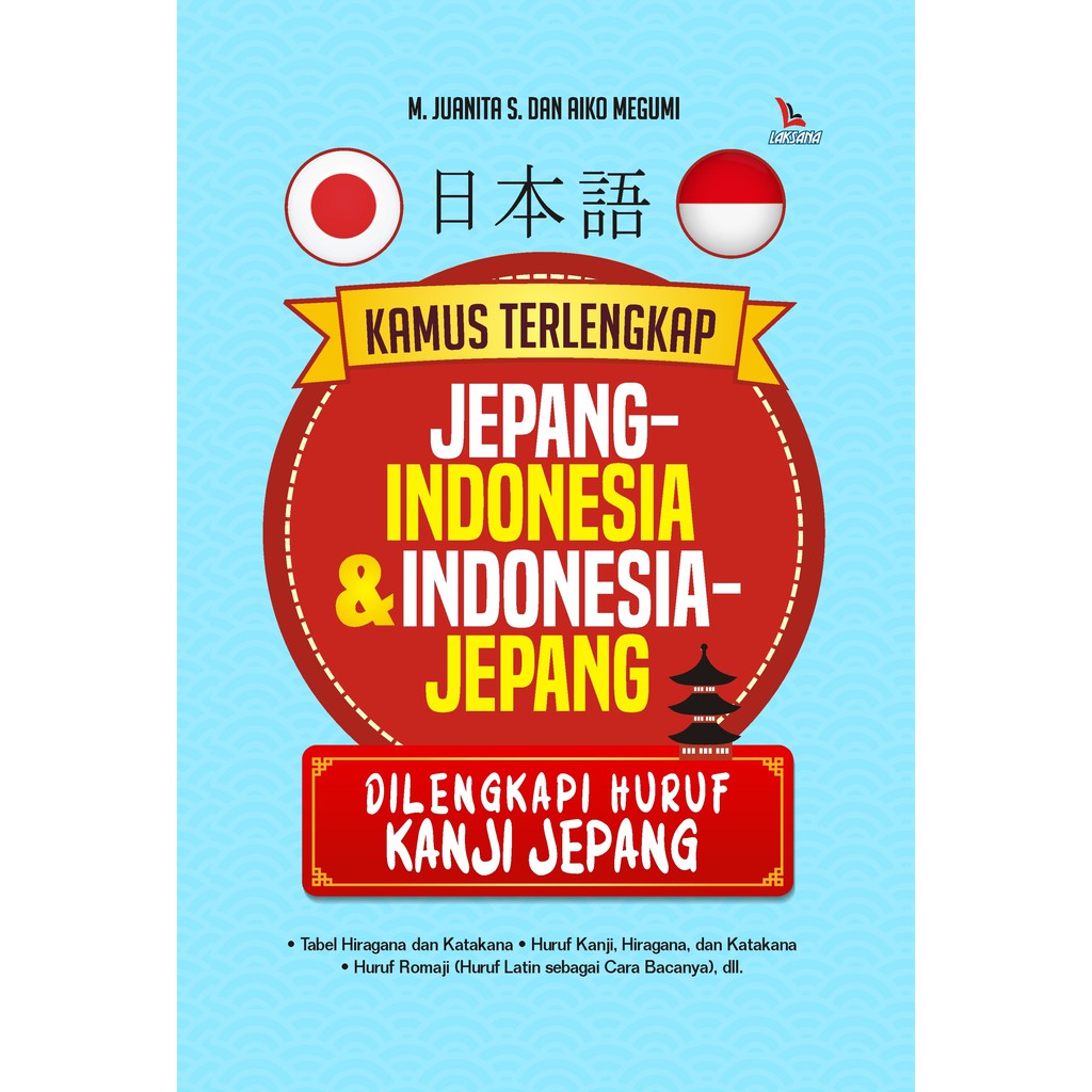 

Kamus Terlengkap Jepang-Indonesia dan Indonesia-Jepang - LAKSANA