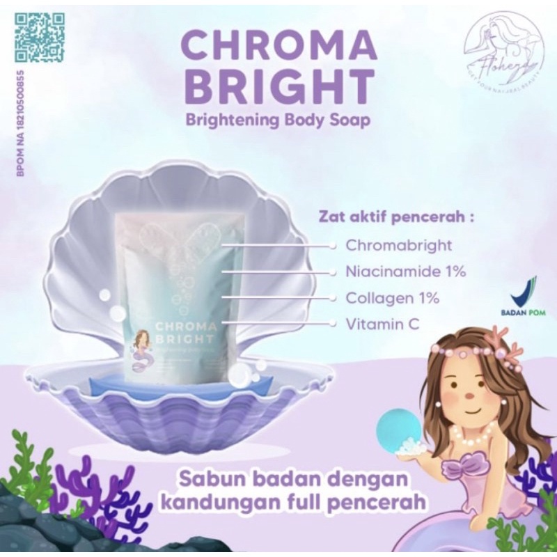 CHROMA BRIGHT SOAP SABUN BY FLOHERA BRIGHTENING CHROMABRIGHT 50gr