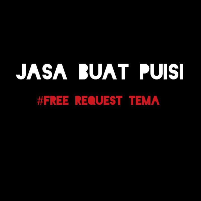 

Jasa buat puisi