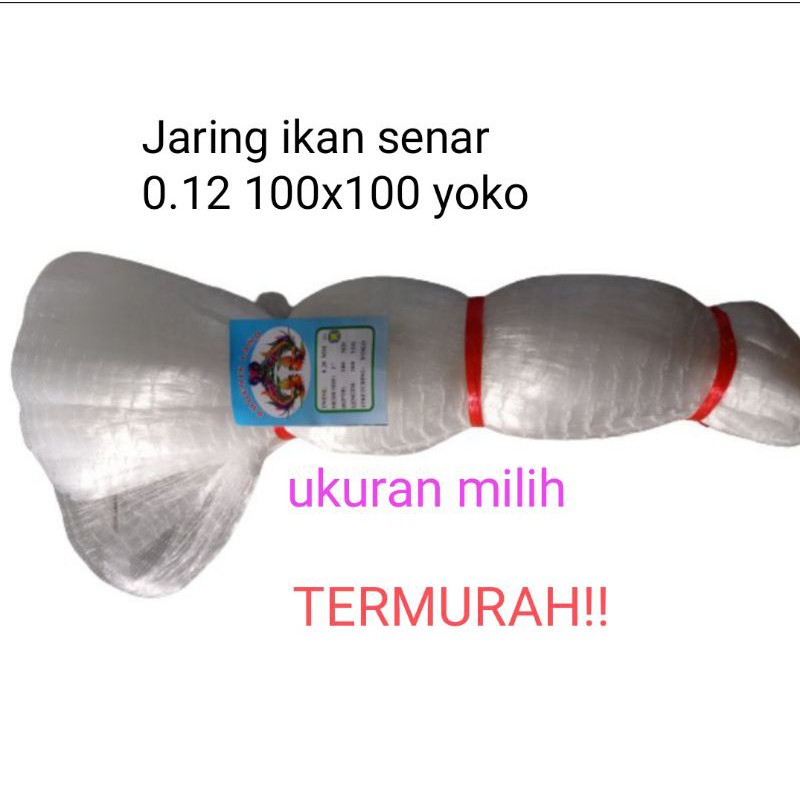 JARING IKAN SENAR 0.12 100X100 YOKO JARING IKAN MURAH