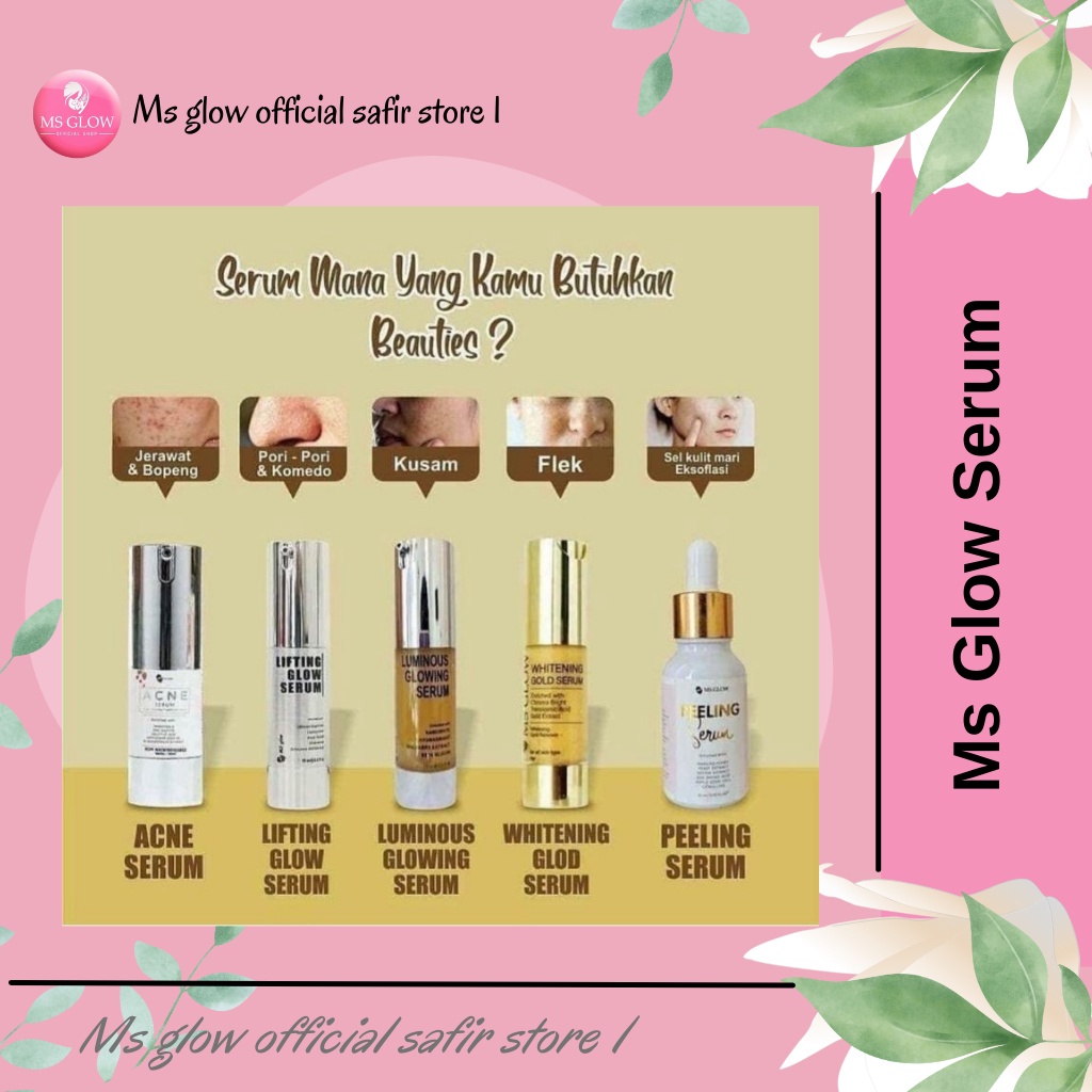 MS GLOW SERUM Kulit Tubuh, lifting feeling whitening gold acne luminous Original Asli