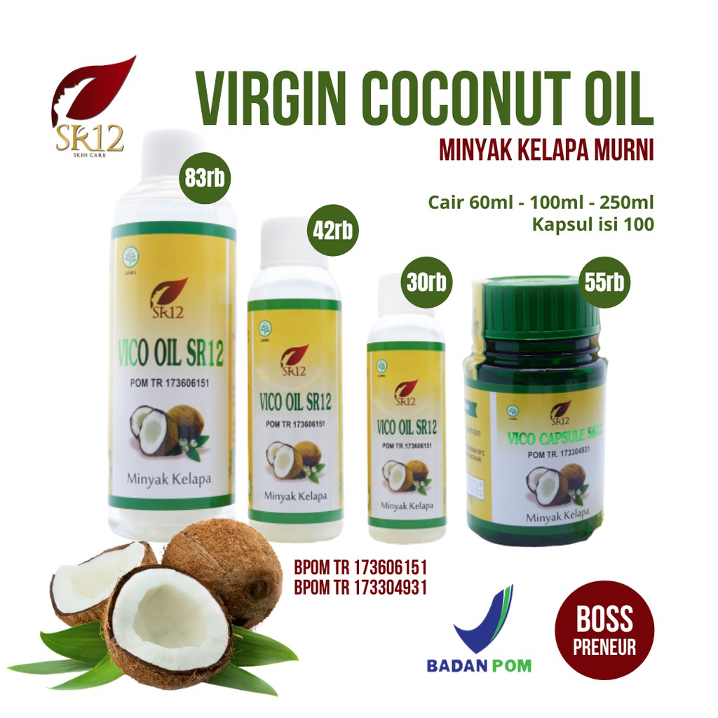 VCO OIL SR12 VICO VIRGIN COCONUT OIL 60 100 250 ml Kapsul MINYAK KELAPA MURNI PREMIUM