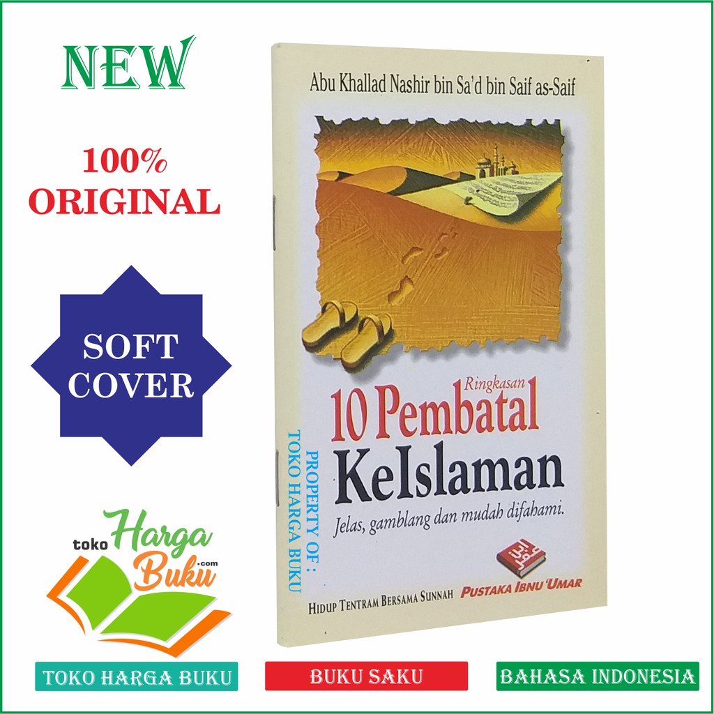 Foto Ringkasan 10 Pembatal Keislaman - Pustaka Ibnu Umar