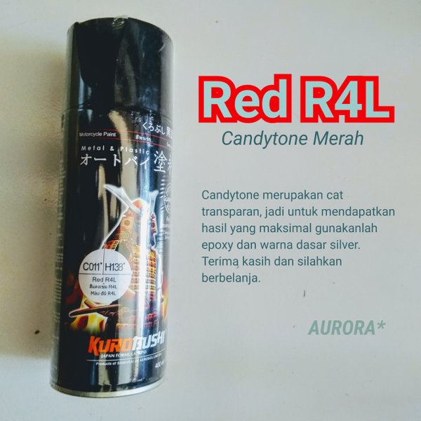 Samurai Candytone Red R4L Candy Merah Cendy Cendi Samurei Samuray Samurey Paint Pilox Pilok