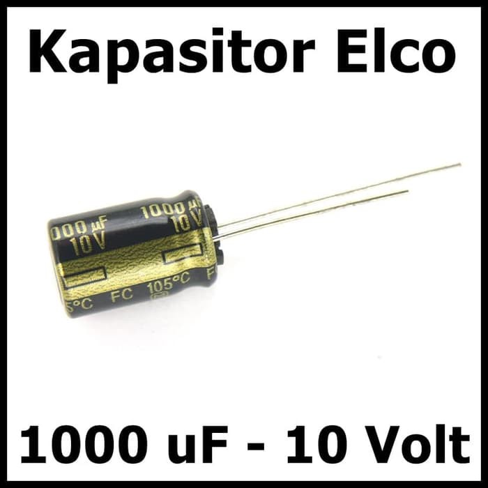 Kapasitor Elektrolit Elco Elko 1000uF 10V 1000 uF 10 Volt V