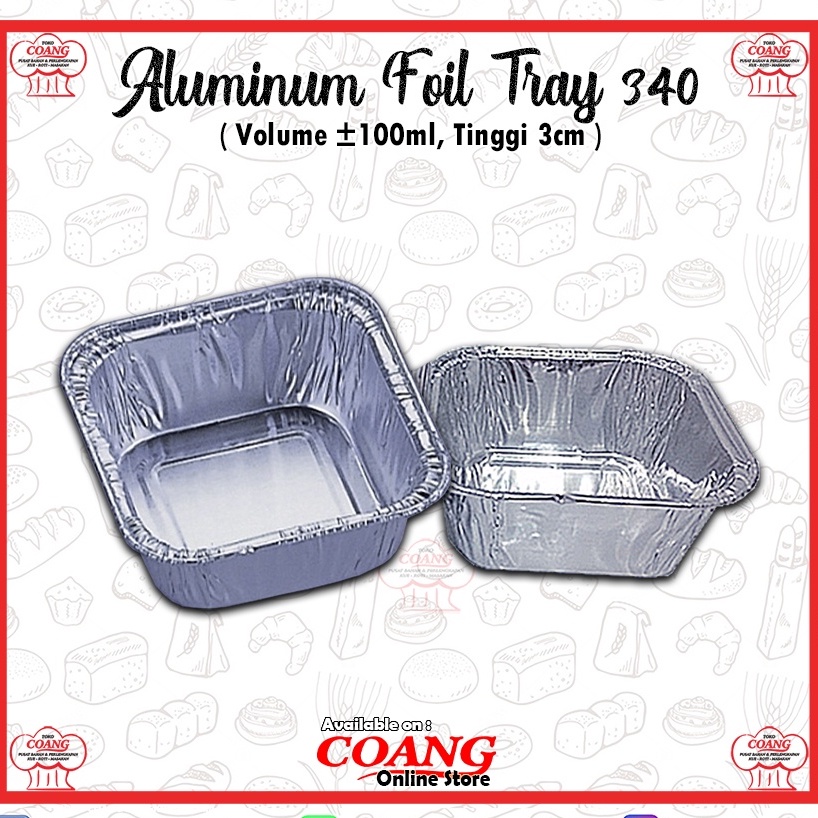ALUMINIUM FOIL TRAY 340 @25 PCS