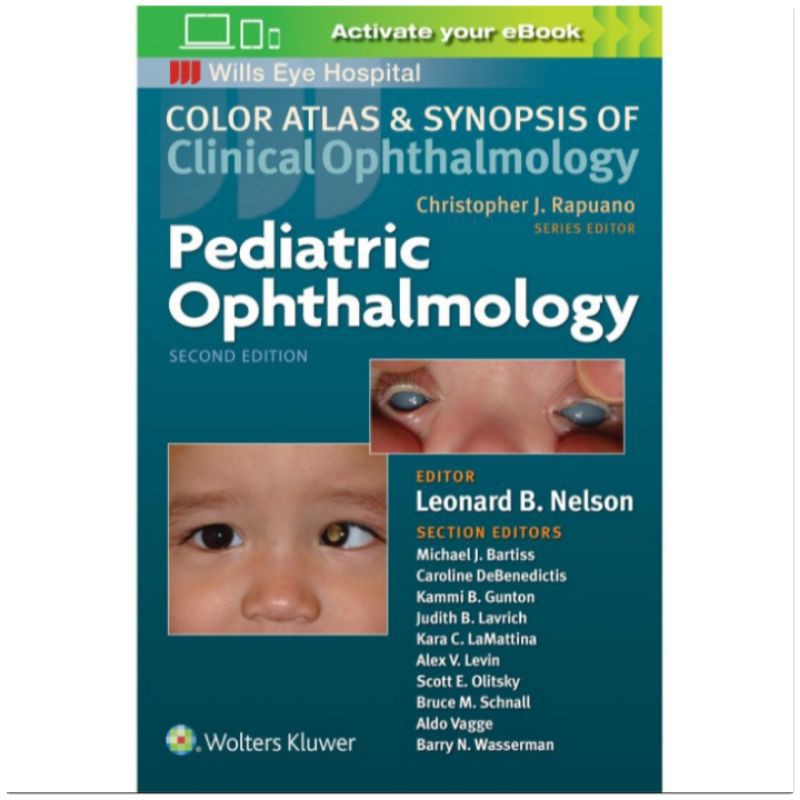 Color Atlas & Synopsis Of Clinical Ophthalmology Pediatric Ophthalmology 2e - Christopher