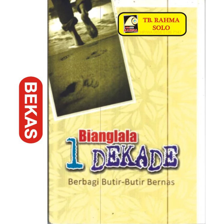 Bianglala 1 Dekade Berbagi BUtir-Butir Bernas TH. Hari Sucahyo Dkk Yayasan Pangudi Luhur BUku Bekas 